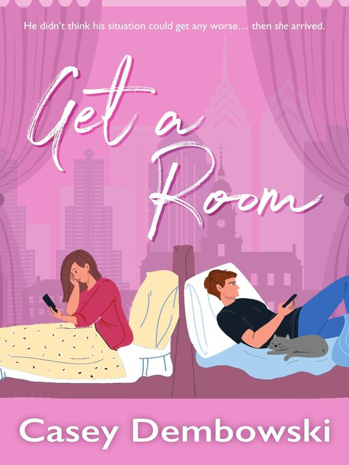 Title details for Get a Room by Casey Dembowski - Available